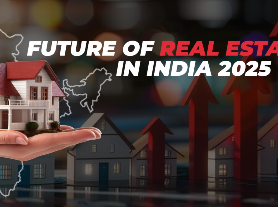 Future of real estate in India 2025