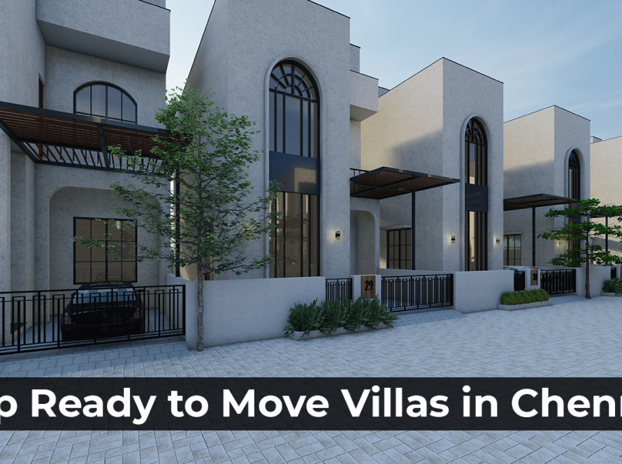 Top Ready to Move Villas in Chennai