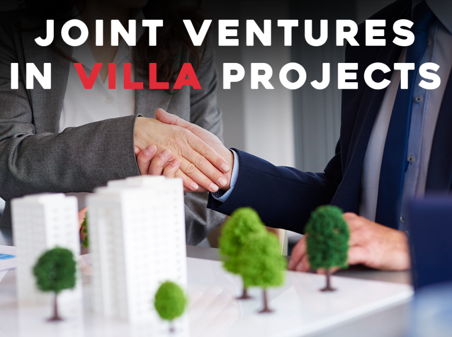 Joint Ventures in Villa Projects