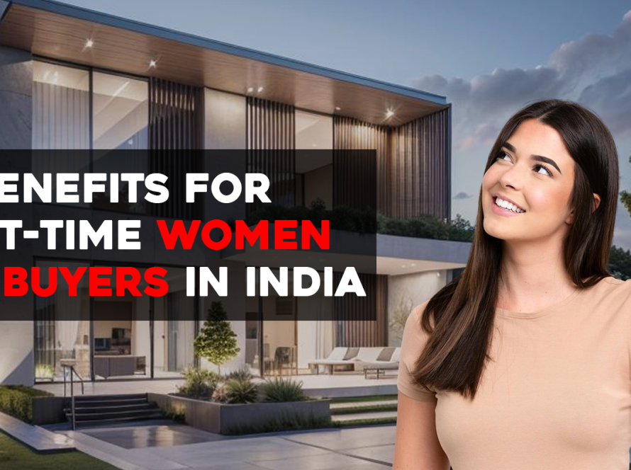 Benefits for First-time Women Homebuyers in India