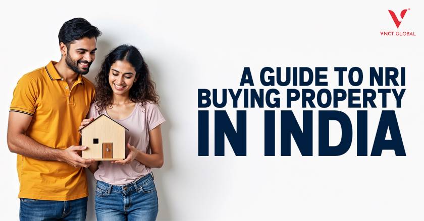 Nri Buying Property In India A Complete 2025 Guide