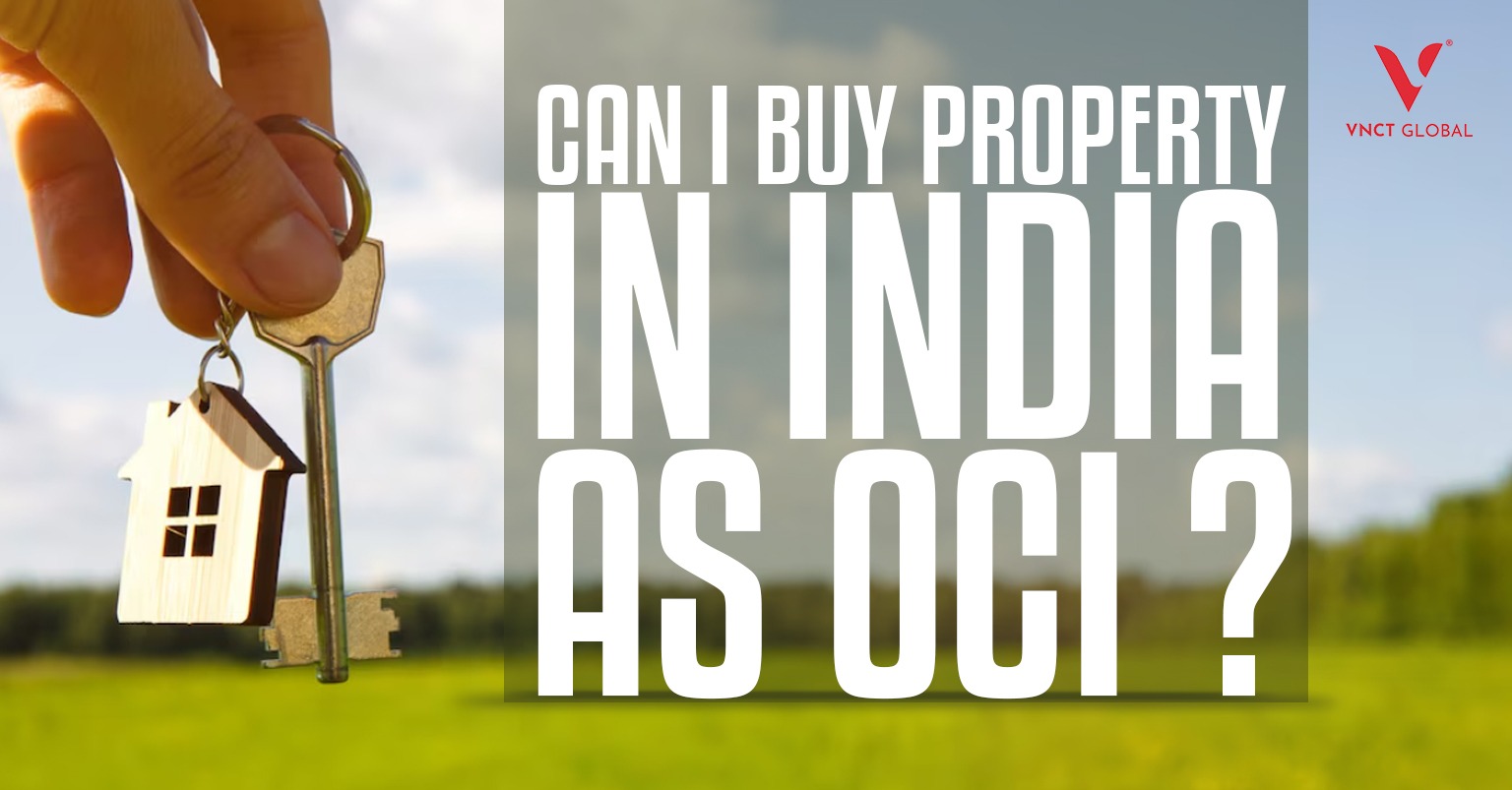 Can I Buy Property in India as OCI
