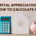 Capital Appreciation: Meaning, Example & How to Calculate it?