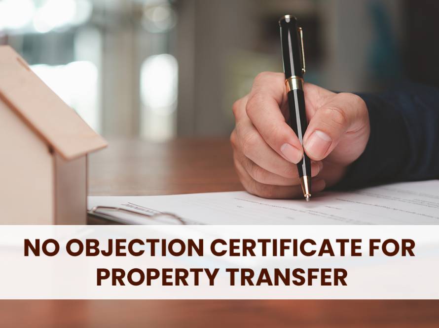 No Objection Certificate Property Transfer