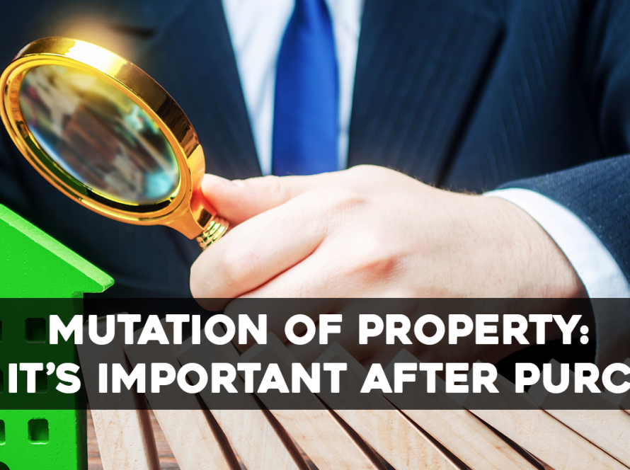 Mutation of Property Why It’s Important After Purchase