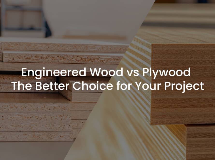 Engineered Wood vs Plywood
