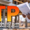 Inspection Test Plan – What is it & Why is it Needed?