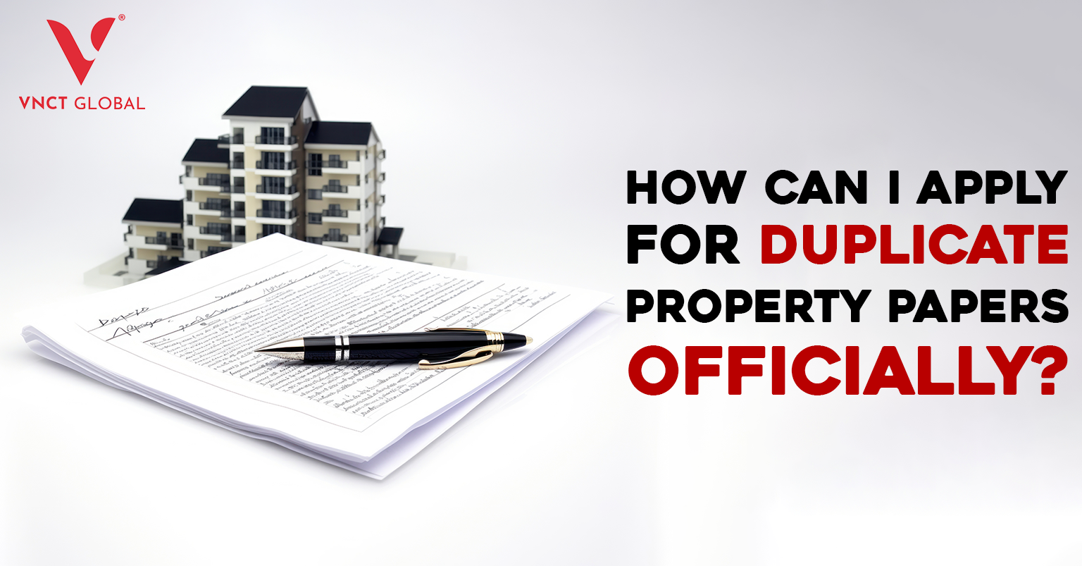 How Can I Apply for Duplicate Property Papers Officially
