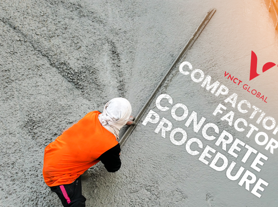 Compaction Factor Test of Concrete Procedure and IS Code