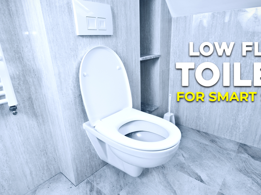 Low-Flow Toilets for Smart Water Savings