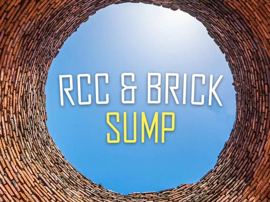 RCC Sump vs. Brick Sump