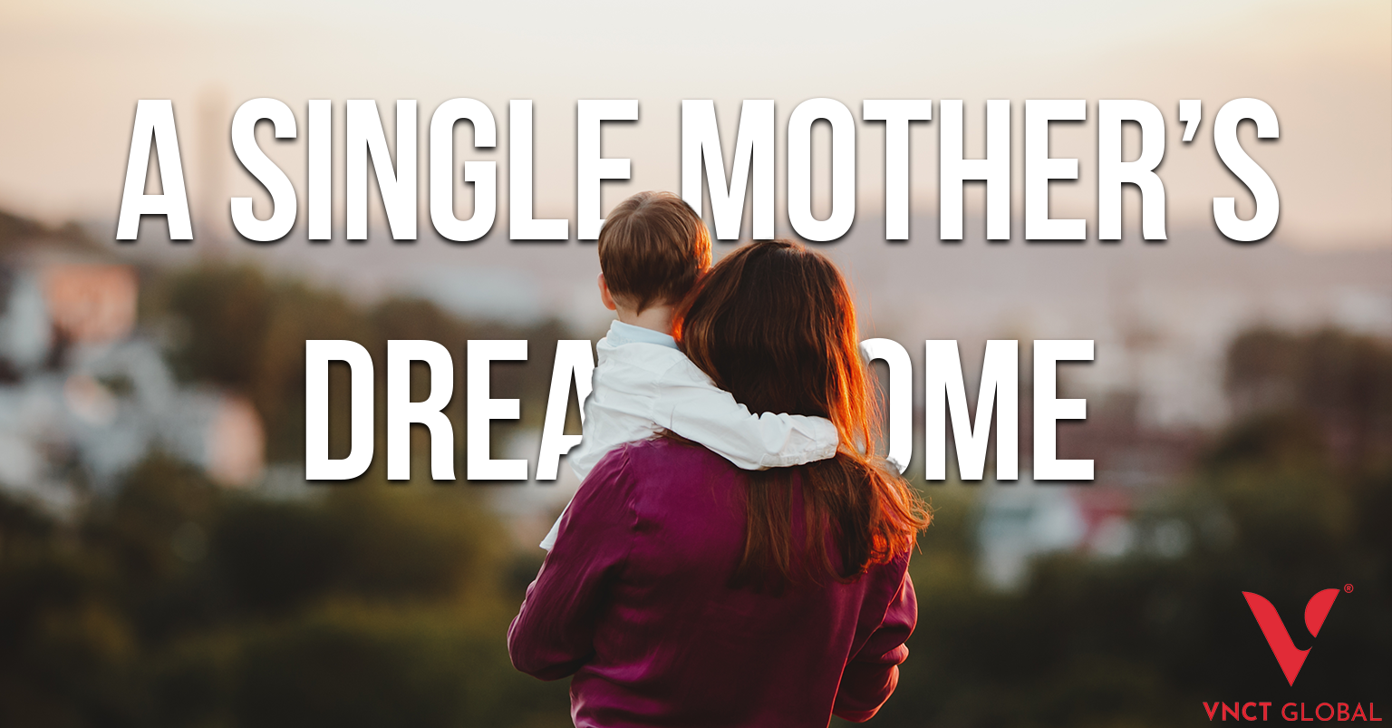 A Single Mother’s Dream Home