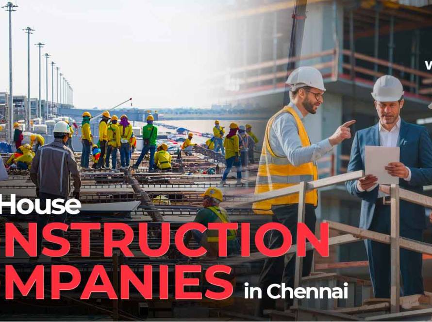 Best House Construction Companies in Chennai (2026)