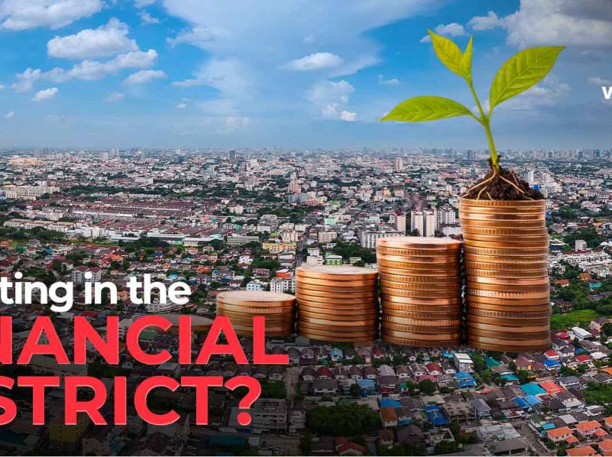 Investing in the Financial District