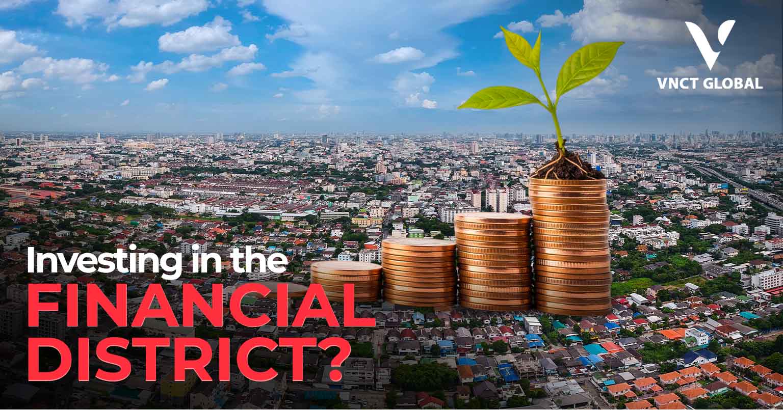Investing in the Financial District
