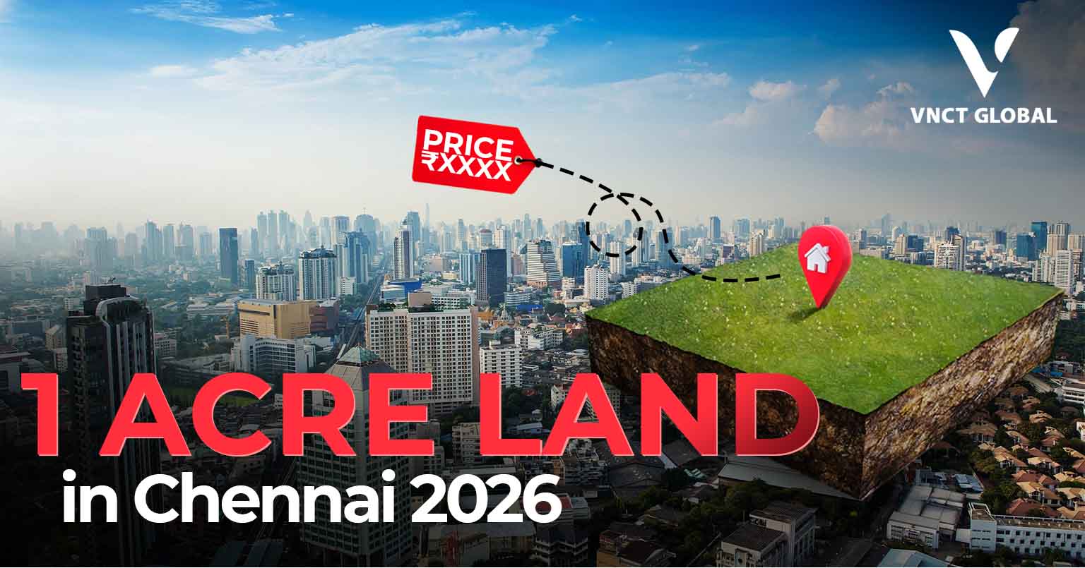 1 Acre Land Price in Chennai 2026