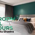 Bedroom Wall Colours as per Vastu Shastra for Peace and Positivity