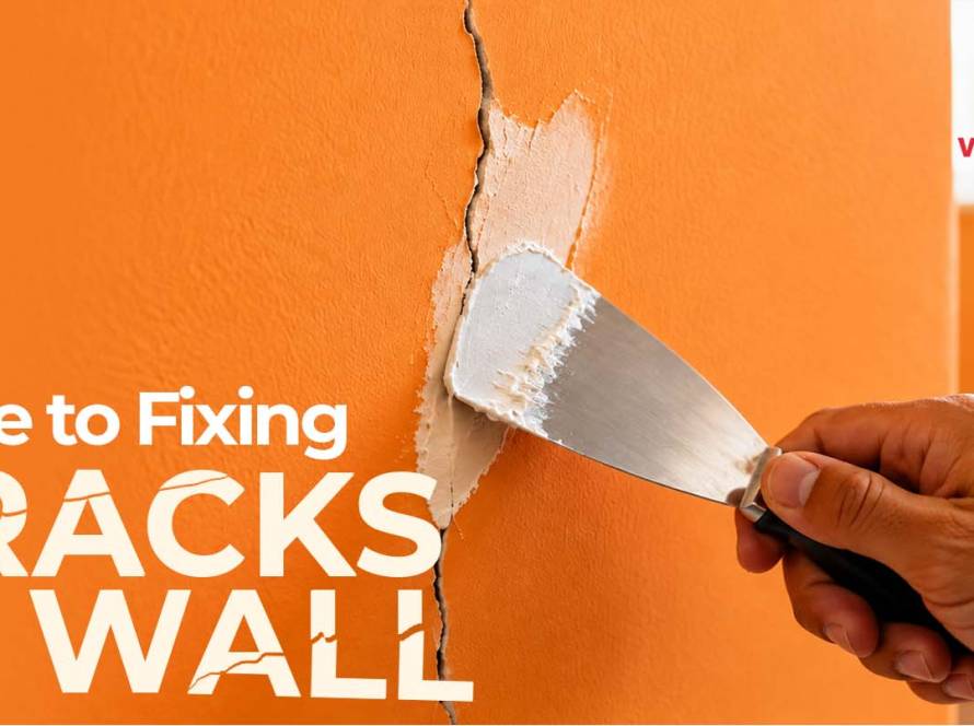 Guide to Fixing Cracks in Wall Causes