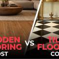 Wooden Flooring vs Tiles Cost Which Is the Perfect Option for You?
